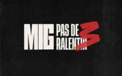 MIG – Pas de ralentir 3