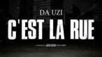 Da Uzi - C'est la rue