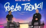 JuL Ft. Mister You – RESTE TRANKIL