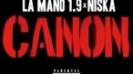 La Mano 1.9 Ft. Niska - Canon