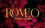 L’Algérino Ft. Soolking – Roméo